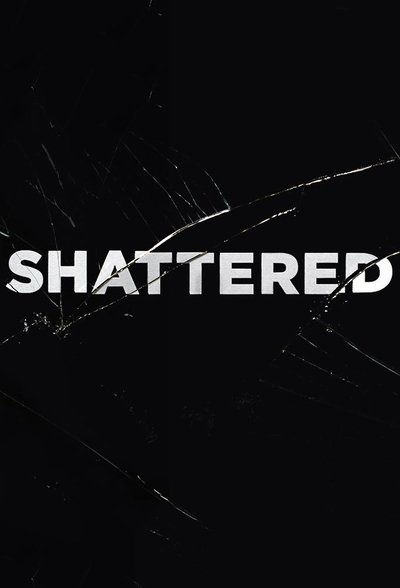 Póster de Shattered
