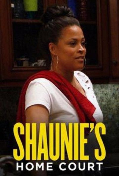 Póster de Shaunie's Home Court