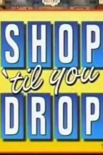 Póster de Shop 'Til You Drop