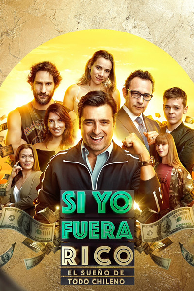 Póster de Si Yo Fuera Rico
