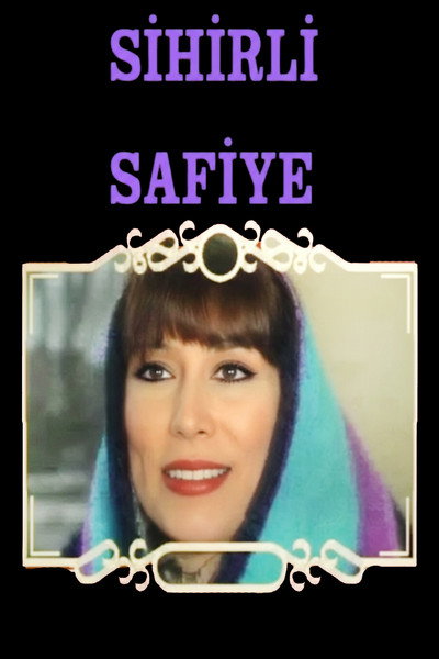 Póster de Sihirli Safiye