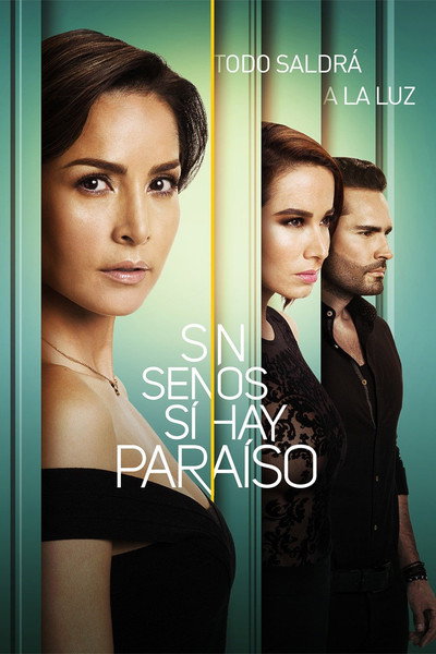 Póster de Sin Senos Sí Hay Paraíso