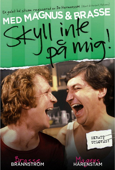 Póster de Skyll inte på mig!