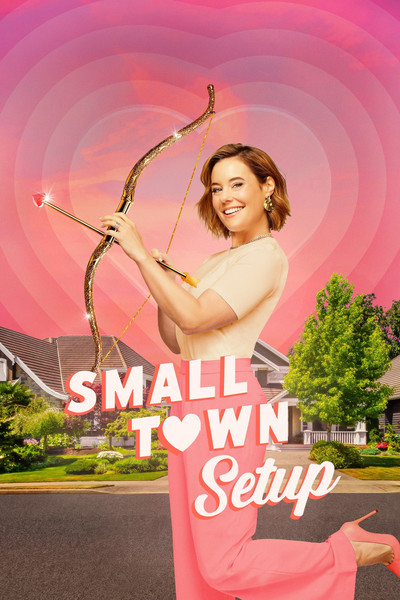 Póster de Small Town Setup
