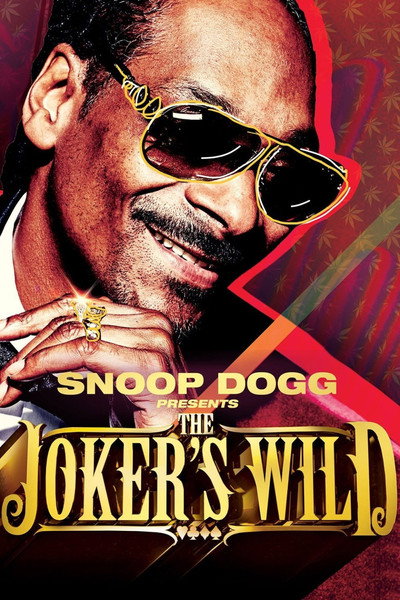 Póster de Snoop Dogg Presents: The Joker's Wild