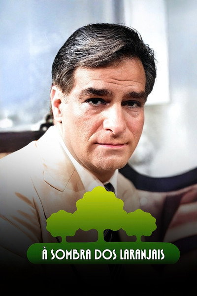 Póster de À Sombra dos Laranjais