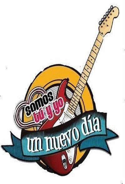 Póster de Somos Tu Y Yo Un Nuevo Día