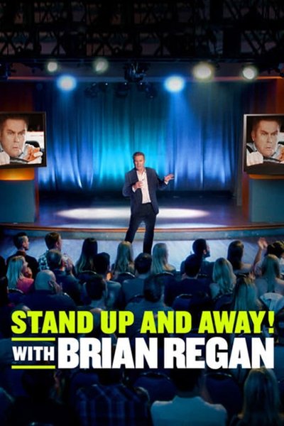 Póster de Standup and Away! with Brian Regan
