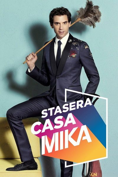 Póster de Stasera Casa Mika