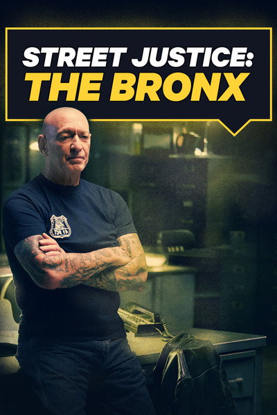 Póster de Street Justice: The Bronx