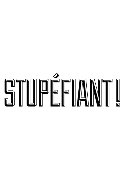 Póster de Stupéfiant!