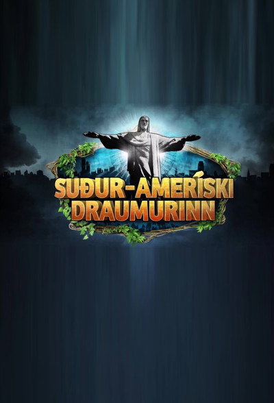 Póster de Suður ameríski draumurinn