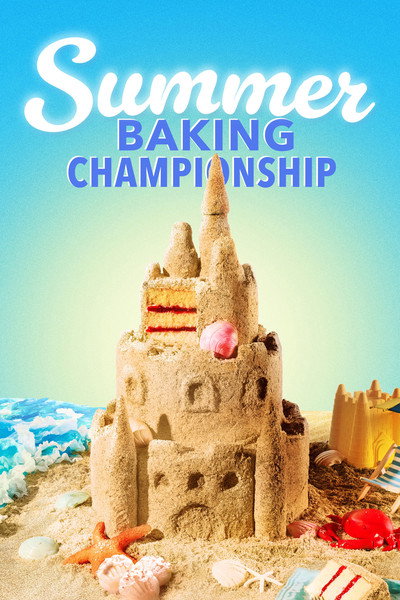 Póster de Summer Baking Championship