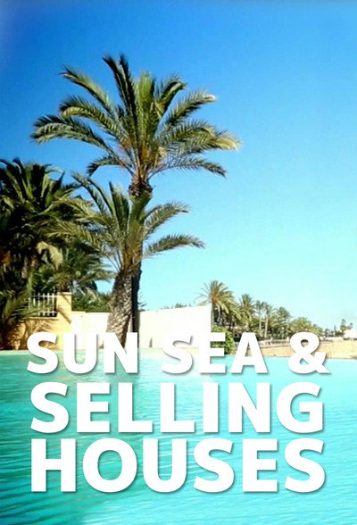 Póster de Sun, Sea and Selling Houses