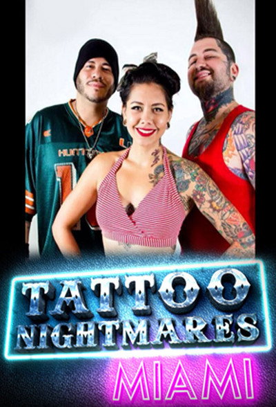 Póster de Tattoo Nightmares Miami
