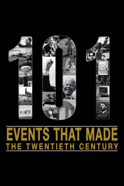 Póster de The 101 Events That Made The 20th Century