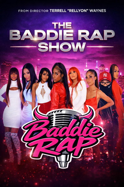 Póster de The Baddie Rap Show