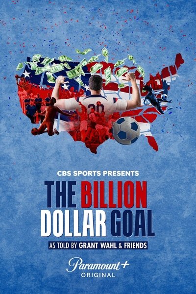 Póster de The Billion Dollar Goal
