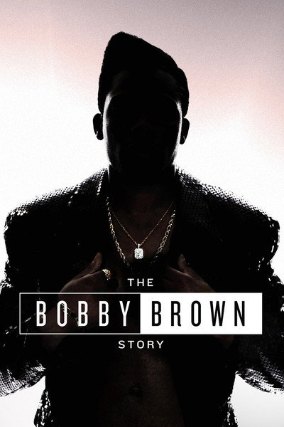 Póster de The Bobby Brown Story