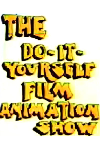 Póster de The Do-It-Yourself Film Animation Show