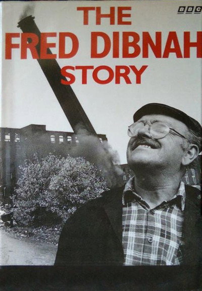 Póster de The Fred Dibnah Story