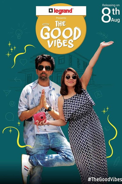 Póster de The Good Vibes