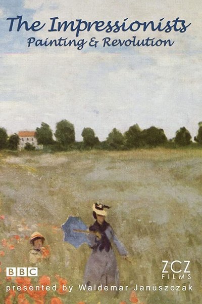Póster de The Impressionists: Painting and Revolution