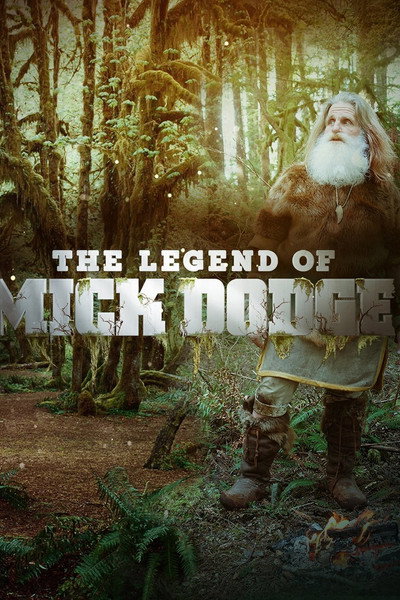 Póster de The Legend of Mick Dodge