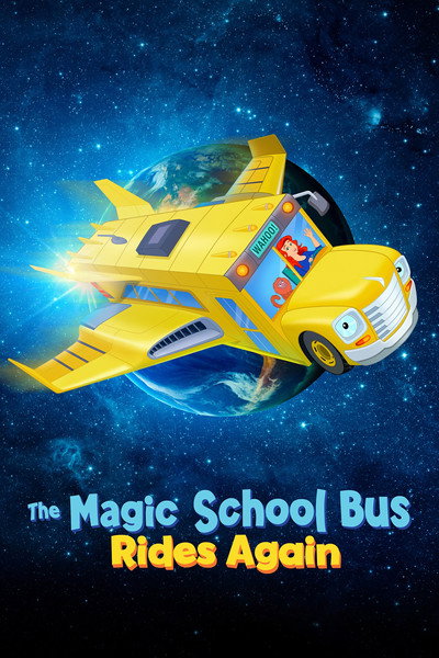 Póster de The Magic School Bus Rides Again