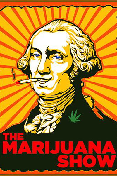 Póster de The Marijuana Show