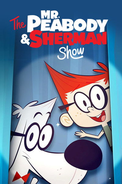Póster de The Mr. Peabody &amp; Sherman Show