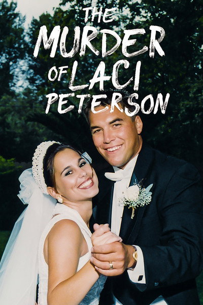 Póster de The Murder of Laci Peterson