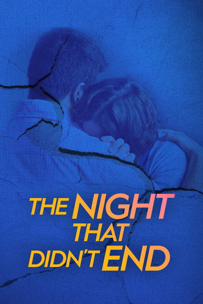 Póster de The Night That Didn't End