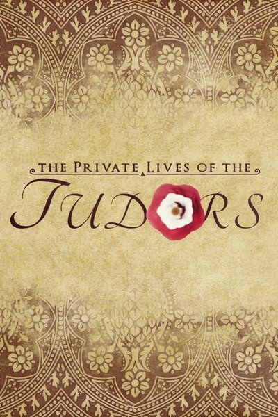 Póster de The Private Lives of the Tudors