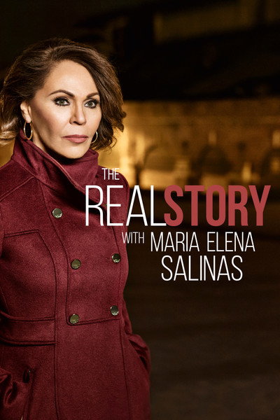 Póster de The Real Story with Maria Elena Salinas