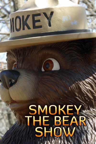 Póster de The Smokey Bear Show