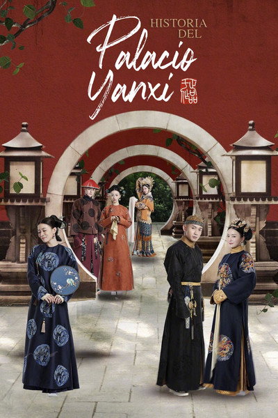Póster de The Story of Yanxi Palace