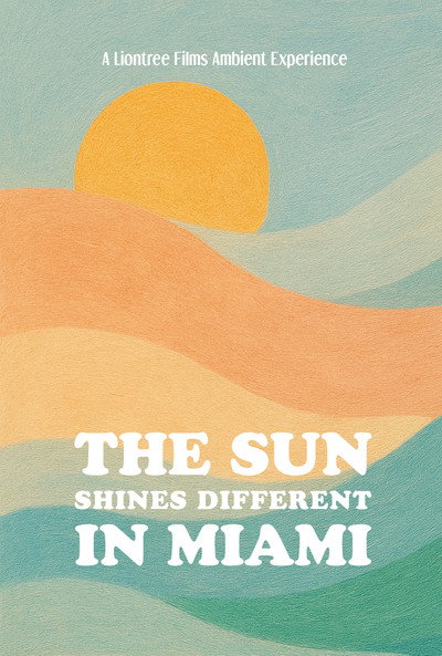 Póster de The Sun Shines Different in Miami
