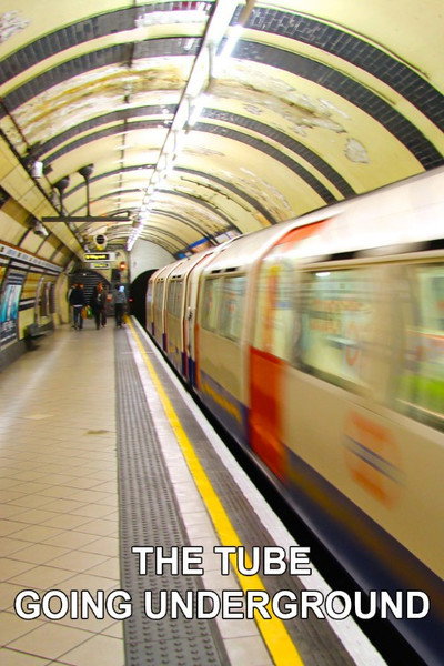 Póster de The Tube: Going Underground