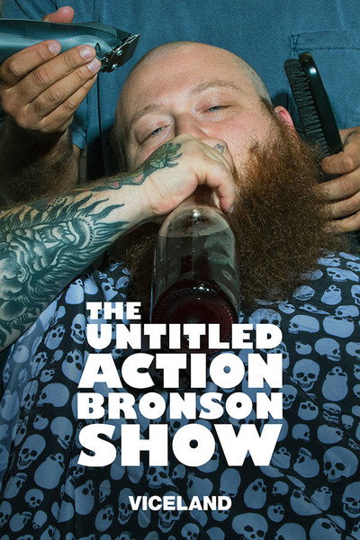 Póster de The Untitled Action Bronson Show