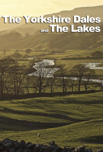 Póster de The Yorkshire Dales and the Lakes