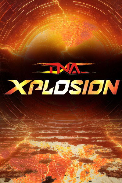Póster de TNA Xplosion