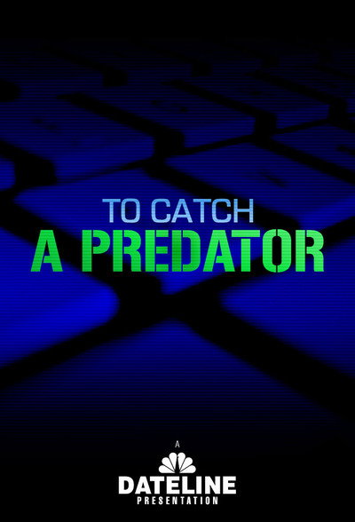 Póster de To Catch a Predator