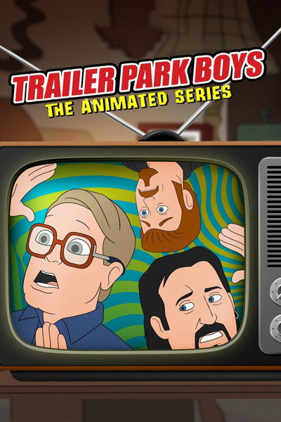 Póster de Trailer Park Boys: The Animated Series