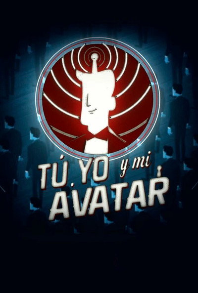 Póster de Tú, yo y mi avatar