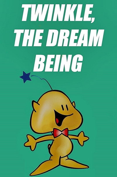 Póster de Twinkle, the Dream Being