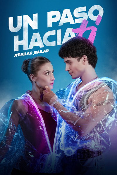 Póster de Un Paso Hacia Ti