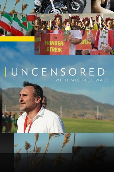 Póster de Uncensored with Michael Ware
