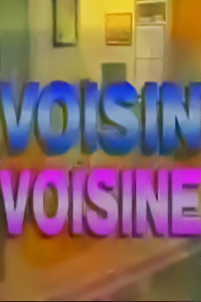 Póster de Voisin, voisine