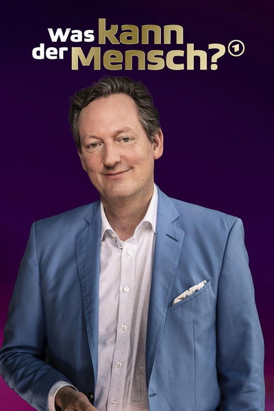 Póster de Was kann der Mensch? Die Hirschhausen-Show
